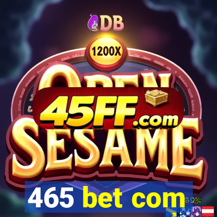 465 bet com